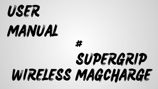 Know How | SuperGrip Wireless MagCharge