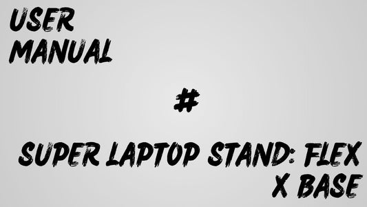 Know How | Super Laptop Stand: Flex-Desk Stand (X Base)